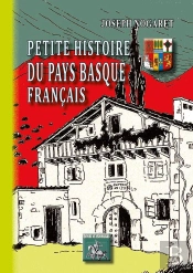 Petite Histoire Du Pays Basque Français