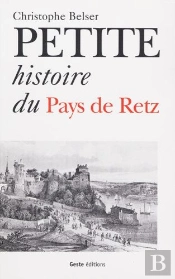 Petite Histoire Du Pays De Retz
