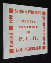 Petite Histoire Du P.C.R.