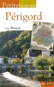 Petite Histoire Du Périgord