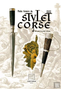 Bertrand.pt - Petite Histoire Du Stylet Corse- Visite Guidee Des Grandes Collections
