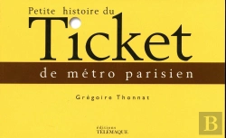 Bertrand.pt - Petite Histoire Du Ticket De Métro Parisien