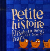 Petite Histoire