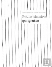 Petite Histoire Qui Gratte