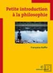 Petite Introduction À La Philosophie