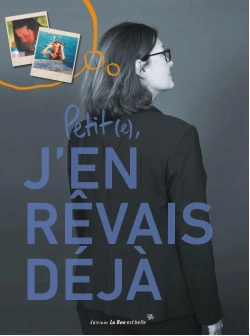 Bertrand.pt - Petit(E), J'En Rêvais Déjà