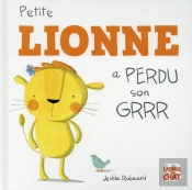 Petite Lionne A Perdu Son Grrr