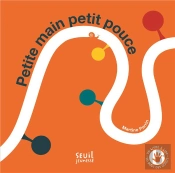 Petite Main, Petit Pouce