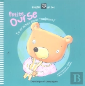 Petite Ourse ; Tu M'Aimes Pour Toujours ?