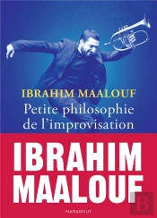 Petite Philosophie De L'Improvisation