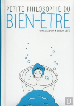 Bertrand.pt - Petite Philosophie Du Bien-Etre