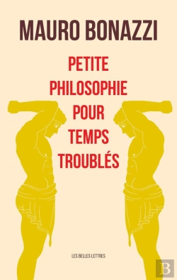 Bertrand.pt - Petite Philosophie Pour Temps Troubles
