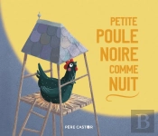 Petite Poule Noire Comme Nuit