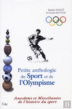 Bertrand.pt - Petite Recueil Insolite Du Sport Et De L'Olympisme