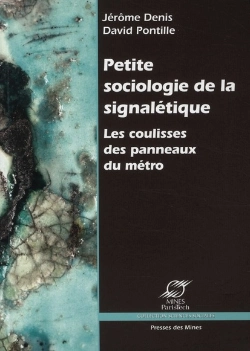Bertrand.pt - Petite Sociologie De La Signalétique ; Les Coulisses Des Panneaux Du Métro