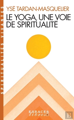 Bertrand.pt - Petite Spiritualité Du Yoga