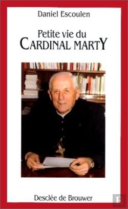 Bertrand.pt - Petite Vie De : Cardinal Marty