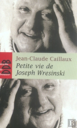 Bertrand.pt - Petite Vie De Joseph Wresinski