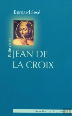 Bertrand.pt - Petite Vie De; Saint Jean-De-La-Croix