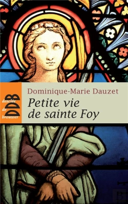 Bertrand.pt - Petite Vie De Sainte Foy
