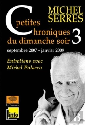 Petites Chroniques Dimanche Soir T.3 ; Septembre 2007 - Janvier 2009