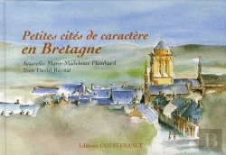 Bertrand.pt - Petites Cités De Caractère En Bretagne