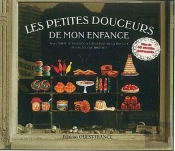 Petites Douceurs De Mon Enfance