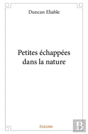 Petites Echappees Dans La Nature
