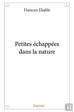 Bertrand.pt - Petites Echappees Dans La Nature