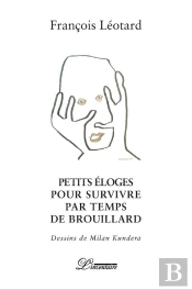 Petites Éloges Pour Survivre Par Temps De Brouillard