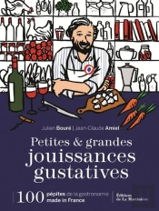 Petites Et Grandes Jouissances Gustatives