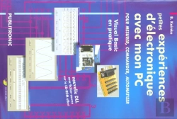 Bertrand.pt - Petites Experiences D'Electronique Avec Mon Pc ; Pour Mesurer Commander Automatiser