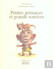 Petites Grimaces Et Grands Sourires