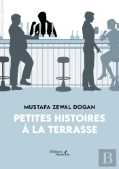 Petites Histoires À La Terrasse