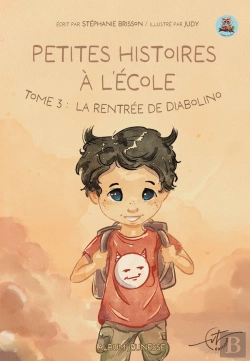 Bertrand.pt - Petites Histoires À L'École Tome 3 : La Rentrée De Diabolino