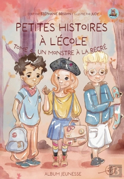 Bertrand.pt - Petites Histoires À L'École Tome 4 : Un Monstre À La Récré