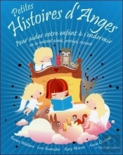 Petites Histoires D'Anges Pour Aider Votre Enfant À S'Endormir