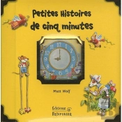 Petites Histoires De Cinq Minutes