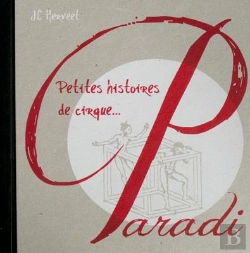 Bertrand.pt - Petites Histoires De Cirque... Cirque Paradi