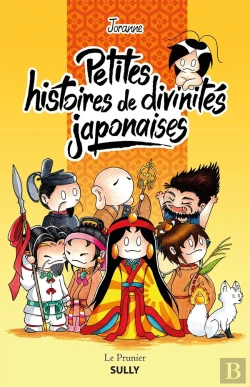 Bertrand.pt - Petites Histoires De Divinités Japonaises
