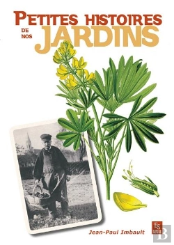Bertrand.pt - Petites Histoires De Nos Jardins