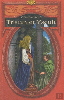 Bertrand.pt - Petites Histoires De Tristan Et Yseult