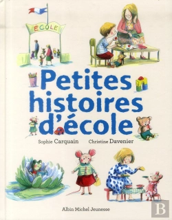 Bertrand.pt - Petites Histoires D'Ecole