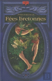 Petites Histoires De...Fées Bretonnes