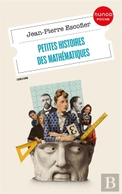 Petites Histoires Des Mathématiques (3e Édition)