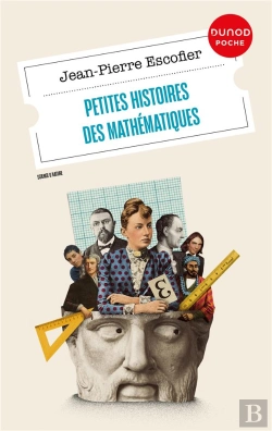 Bertrand.pt - Petites Histoires Des Mathématiques (3e Édition)