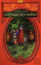 Petites Histoires Du Grand Roi Arthur