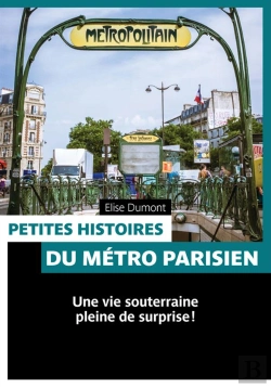 Bertrand.pt - Petites Histoires Du Metro Parisien