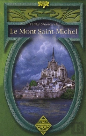 Petites Histoires Du Mont-Saint-Michel