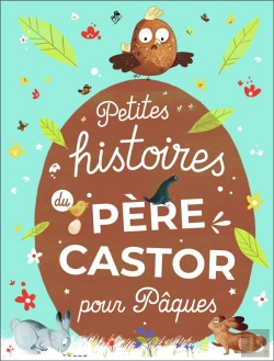 Bertrand.pt - Petites Histoires Du Pere Castor Pour Paques